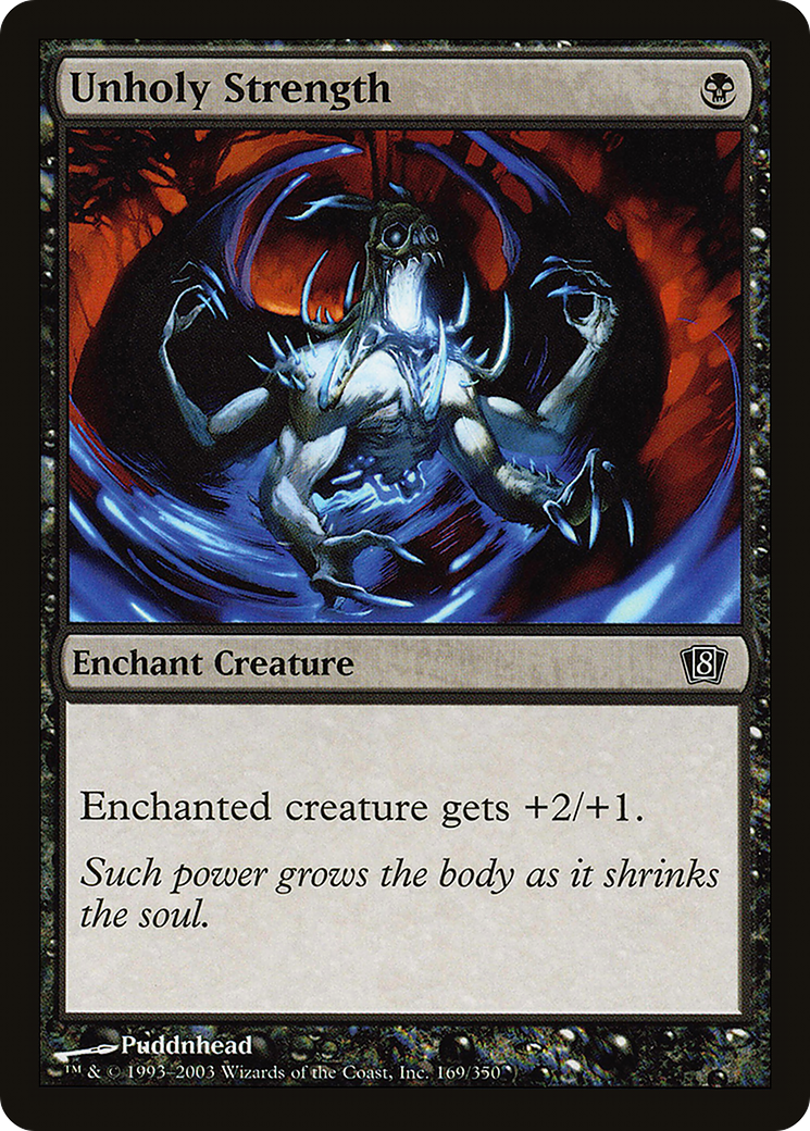 Unholy Strength (8ED-169) - 8th Edition Foil