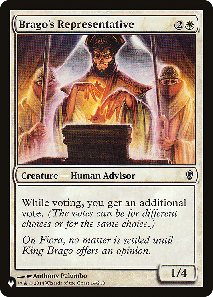 Brago's Representative (LIST-14/210) - The List