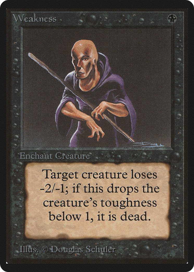 Weakness (LEB-135) - Limited Edition Beta