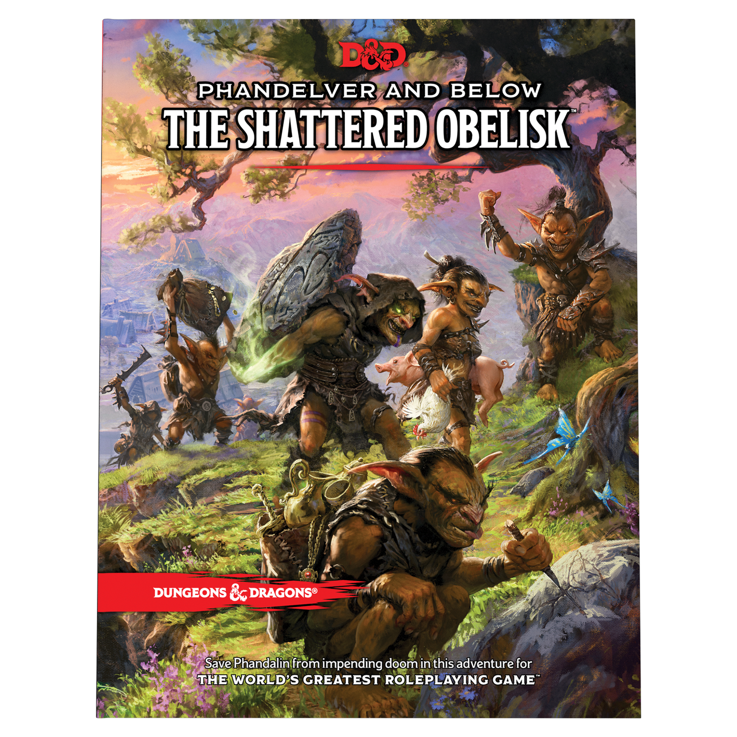 Dungeons & Dragons RPG: Phandelver And Below - The Shattered Obelisk Hard Cover