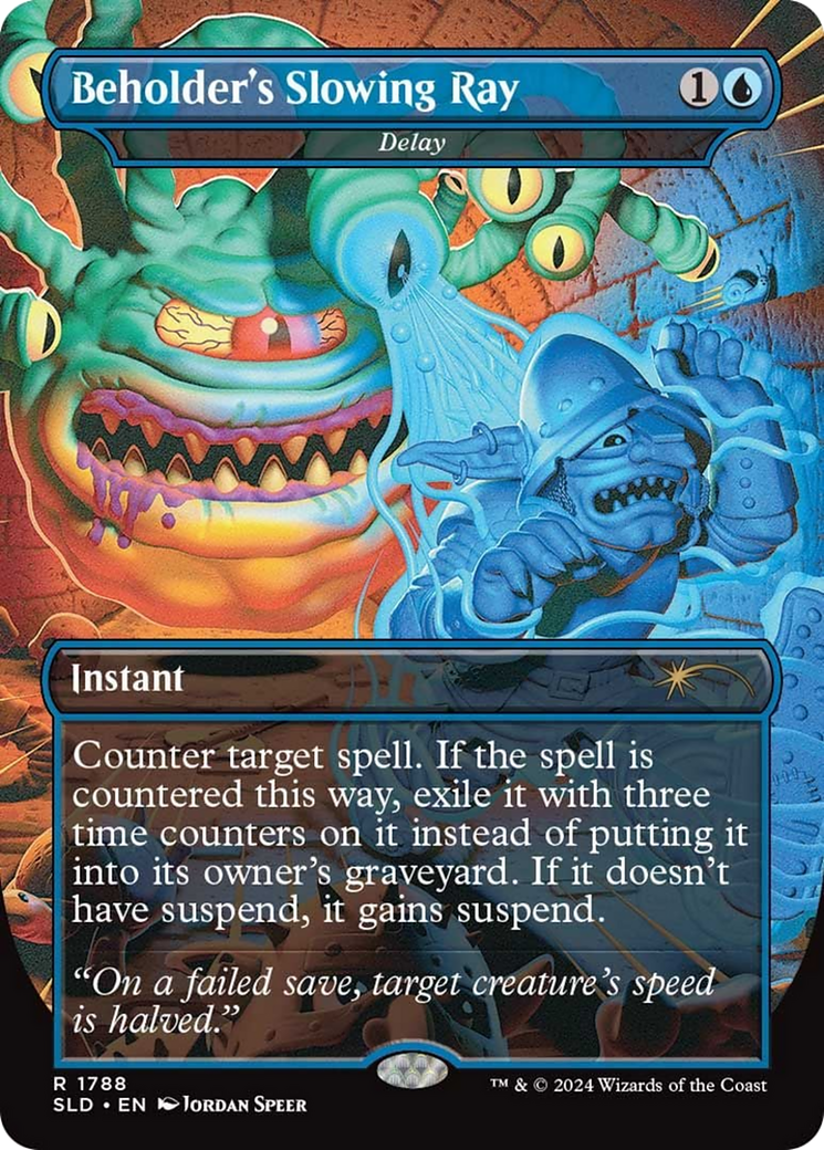 Beholder's Slowing Ray (SLD-1788) - Secret Lair Drop (Borderless)