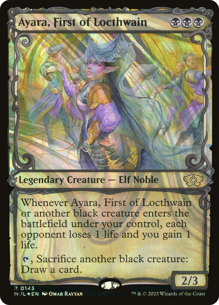 Ayara, First of Locthwain (Halo Foil) (MUL-143) - Multiverse Legends: (Showcase) Foil