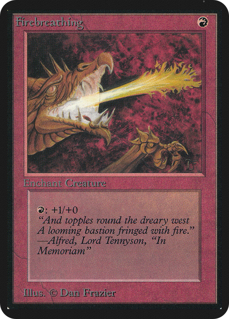 Firebreathing (LEA-150) - Limited Edition Alpha