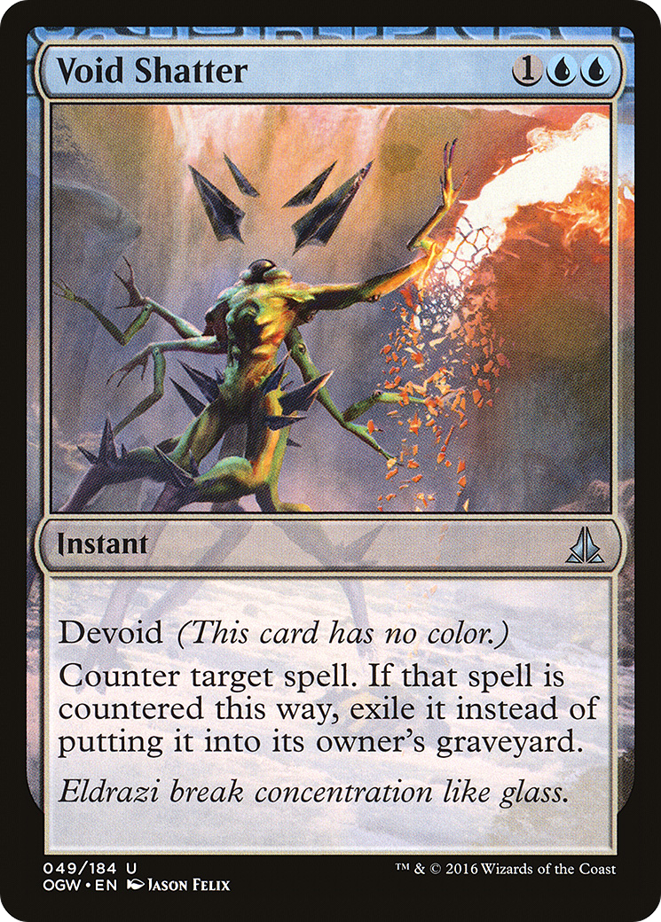 Void Shatter (OGW-049) - Oath of the Gatewatch