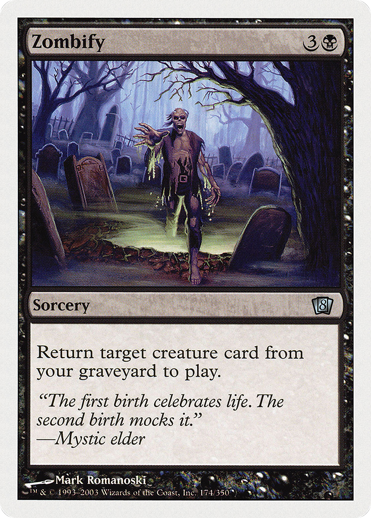 Zombify (8ED-174) - 8th Edition
