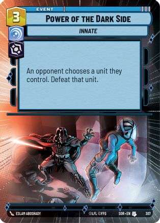 Power of the Dark Side (Hyperspace) (307) - Spark of Rebellion Foil