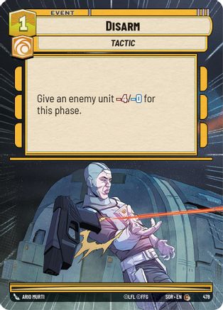 Disarm (Hyperspace) (478) - Spark of Rebellion