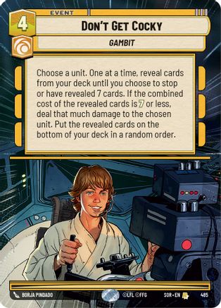 Don't Get Cocky (Hyperspace) (485) - Spark of Rebellion Foil