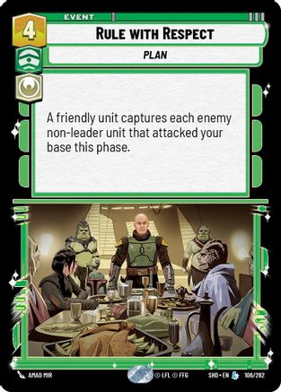 Rule with Respect (106/262) - Shadows of the Galaxy