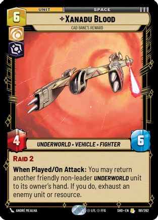 Xanadu Blood - Cad Bane's Reward (191/262) - Shadows of the Galaxy Foil