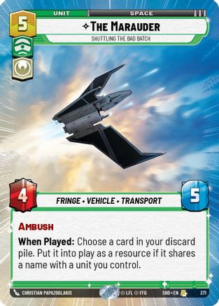 The Marauder - Shuttling the Bad Batch (Hyperspace) (371) - Shadows of the Galaxy Foil