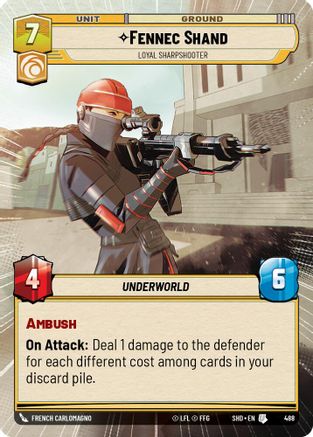 Fennec Shand - Loyal Sharpshooter (Hyperspace) (488) - Shadows of the Galaxy Foil