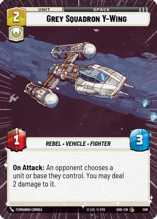 Grey Squadron Y-Wing (Hyperspace) (508) - Shadows of the Galaxy Foil