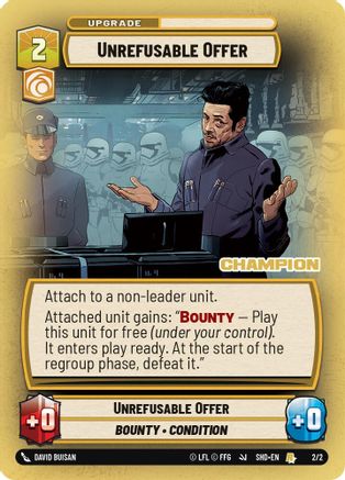 Unrefusable Offer (Champion) (2/2) - Organized Play Promos Foil