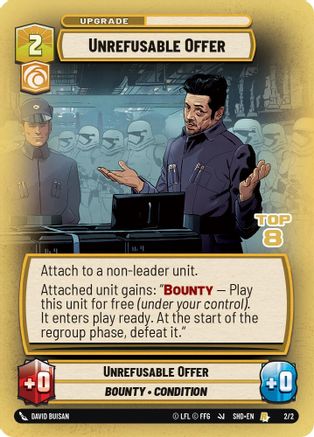 Unrefusable Offer (Top 8) (2/2) - Organized Play Promos Foil