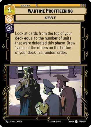 Wartime Profiteering (188/257) - Twilight of the Republic Foil