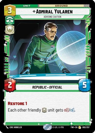 Admiral Yularen - Advising Caution (092/257) - Twilight of the Republic Foil