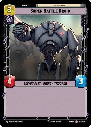 Super Battle Droid (230/257) - Twilight of the Republic Foil