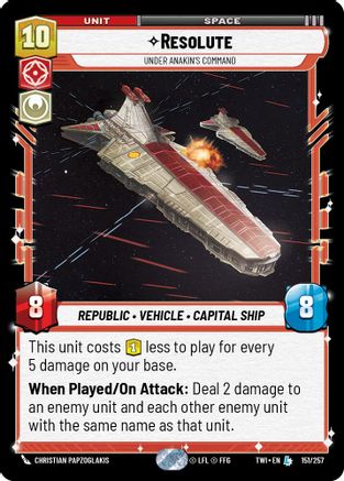 Resolute - Under Anakin's Command (151/257) - Twilight of the Republic Foil