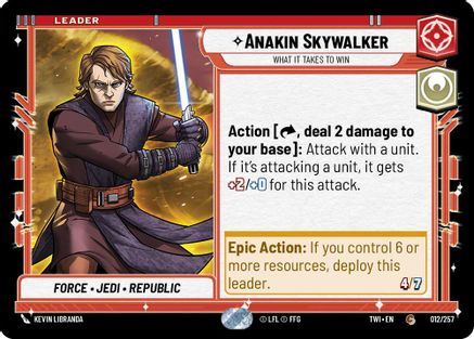 Anakin Skywalker - What it Takes to Win (012/257) - Twilight of the Republic