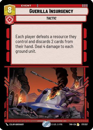 Guerilla Insurgency (177/257) - Twilight of the Republic Foil
