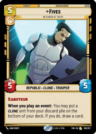 Fives - In Search of Truth (216/257) - Twilight of the Republic Foil