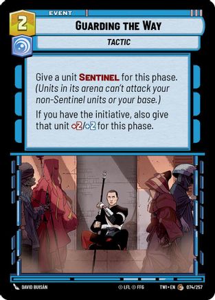 Guarding the Way (074/257) - Twilight of the Republic Foil