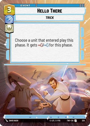 Hello There (Hyperspace) (325) - Twilight of the Republic Foil