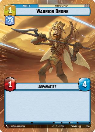Warrior Drone (Hyperspace) (330) - Twilight of the Republic Foil