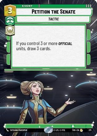 Petition the Senate (Hyperspace) (371) - Twilight of the Republic Foil
