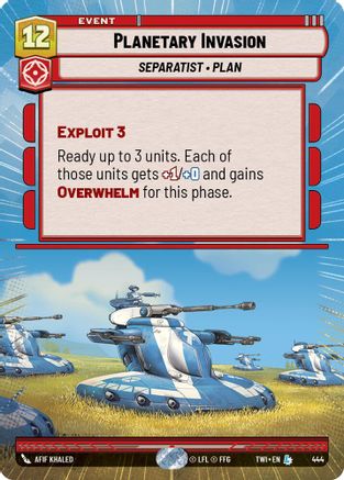Planetary Invasion (Hyperspace) (444) - Twilight of the Republic Foil