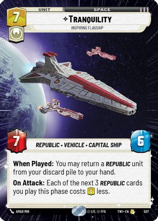 Tranquility - Inspiring Flagship (Hyperspace) (507) - Twilight of the Republic Foil