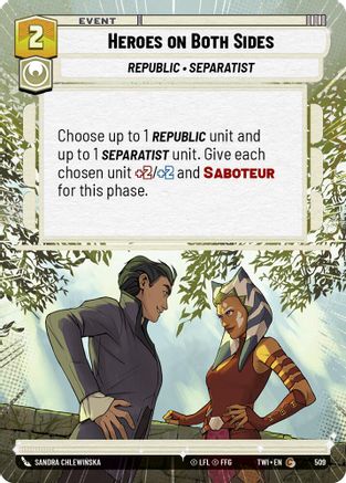 Heroes on Both Sides (Hyperspace) (509) - Twilight of the Republic Foil