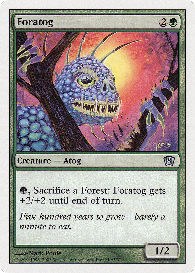 Foratog (8ED-249) - 8th Edition Foil