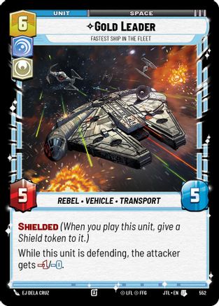Gold Leader - Fastest Ship in the Fleet (Foil) (552) - Jump to Lightspeed Foil