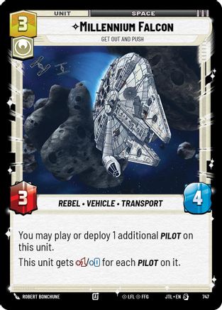 Millennium Falcon - Get Out And Push (Foil) (747) - Jump to Lightspeed Foil