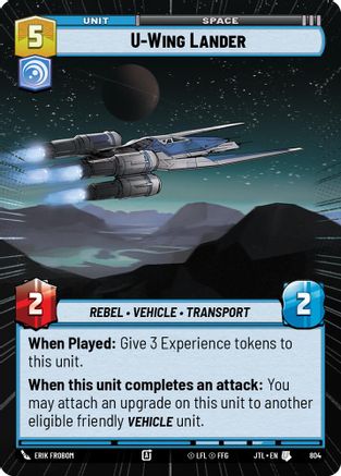 U-Wing Lander (Hyperspace Foil) (804) - Jump to Lightspeed Foil