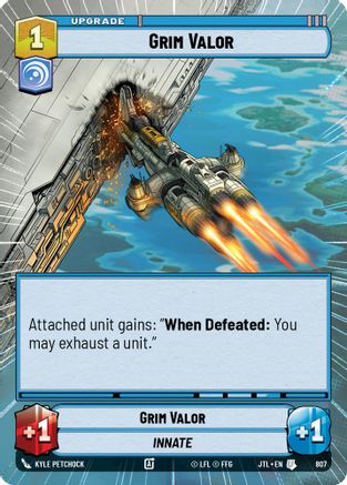 Grim Valor (Hyperspace Foil) (807) - Jump to Lightspeed Foil