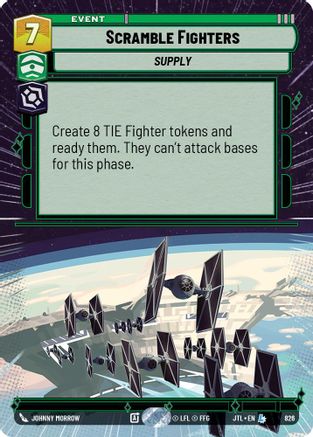 Scramble Fighters (Hyperspace Foil) (826) - Jump to Lightspeed Foil