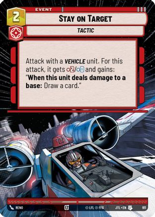 Stay on Target (Hyperspace Foil) (911) - Jump to Lightspeed Foil