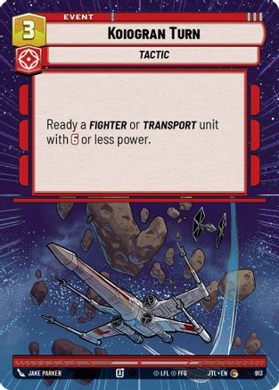 Koiogran Turn (Hyperspace Foil) (913) - Jump to Lightspeed Foil