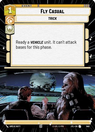 Fly Casual (Hyperspace Foil) (940) - Jump to Lightspeed Foil