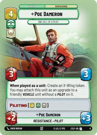 Poe Dameron - One Hell of a Pilot (6) - Jump to Lightspeed Weekly Play Promos