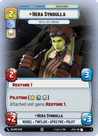 Hera Syndulla - We've Lost Enough (3) - Jump to Lightspeed Weekly Play Promos
