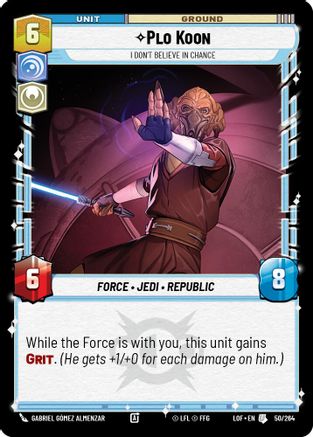 Plo Koon - I Don't Believe in Chance (050/264) - Legends of the Force
