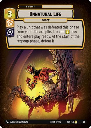 Unnatural Life (56) - Organized Play Promos Foil