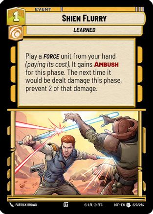 Shien Flurry (220/264) - Legends of the Force