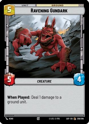 Ravening Gundark (259/264) - Legends of the Force