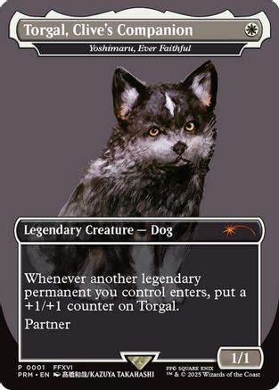 Torgal, Clive's Companion - Yoshimaru, Ever Faithful (MagicCon: Las Vegas 2025) (MFP-001) - Unique and Miscellaneous Promos Foil