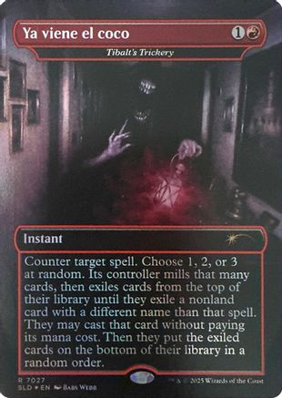 Ya viene el coco - Tibalt's Trickery (Rainbow Foil) (SLD-7027) - Secret Lair Drop Series Foil